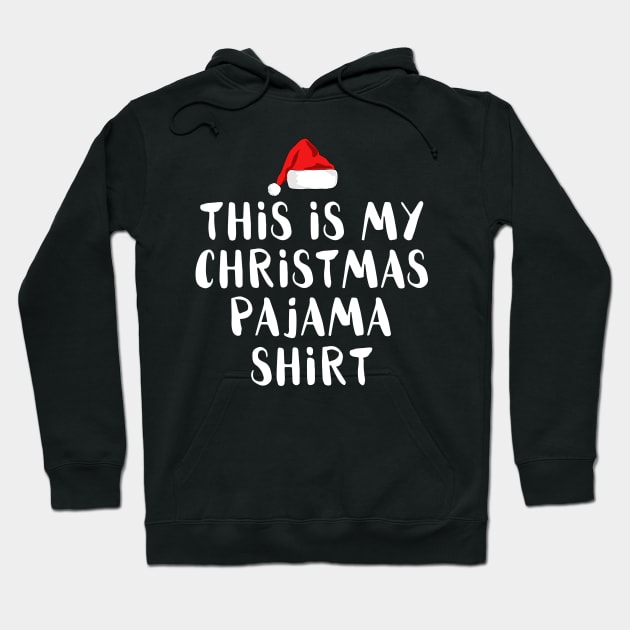 This Is My Christmas Pajama Funny Christmas Hoodie by finedesigns